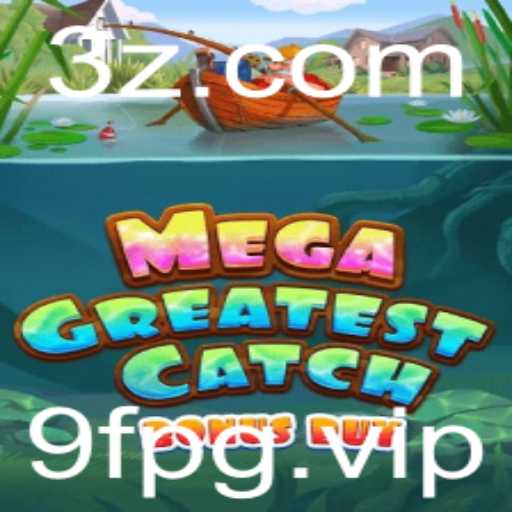 Descubra MegaGreatestCatchBonusBuy: Um Guia Completo para Este Jogo Empolgante