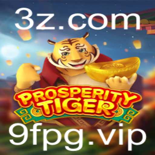 Descubra o Mundo Fascinante de ProsperityTiger: Uma Jornada de Estratégia e Sucesso